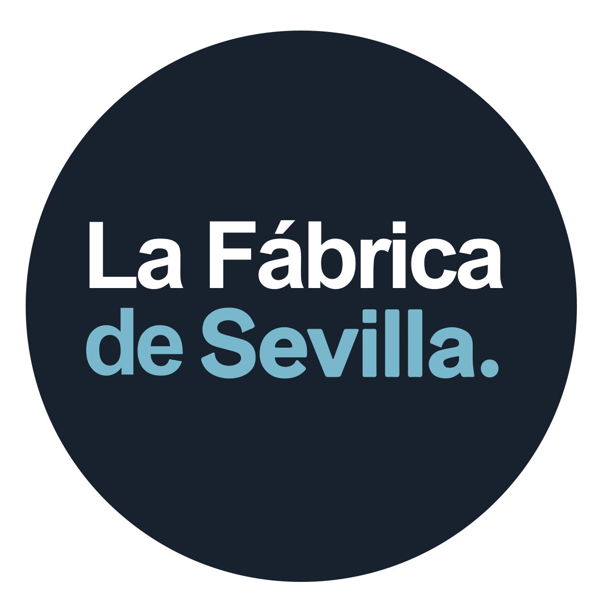 La Fábrica de Sevilla - Sevilla